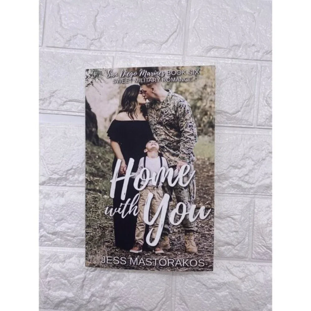 Home With You By Jess Mastorakos San Diego Marines Book Six Fiction Romance 2020
